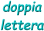 doppia lettera